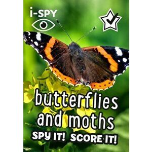 i-SPY Butterflies and Moths. Spy it! Score it!, Paperback - I-Spy imagine