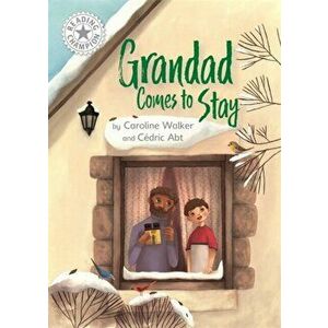 Grandad Comes to Stay. Independent Reading White 10, Paperback - Caroline Walker imagine