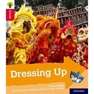 Oxford Reading Tree Explore with Biff, Chip and Kipper: Oxford Level 4: Dressing Up, Paperback - Teresa Heapy imagine