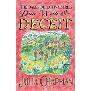 Date with Deceit, Paperback - Julia Chapman imagine