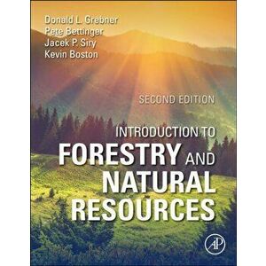 Introduction to Forestry and Natural Resources, Paperback - Kevin Boston imagine