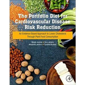 Portfolio Diet for Cardiovascular Disease Risk Reduction, Paperback - Caroline Brydson imagine