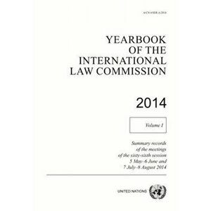 Yearbook of the International Law Commission 2014, Paperback - United Nations: International Law Commission imagine