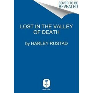 Lost in the Valley of Death. A Story of Obsession and Danger in the Himalayas, Hardback - Harley Rustad imagine