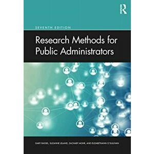 Research Methods for Public Administrators, Paperback - Elizabethann O'Sullivan imagine