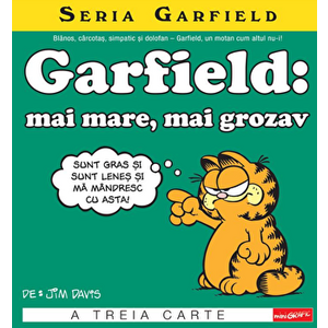 Seria Garfield #3. Garfield: mai mare, mai grozav - Jim Davis imagine