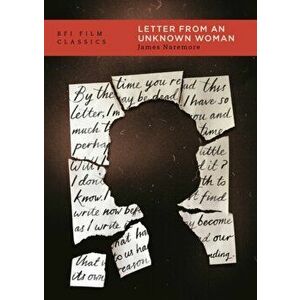 Letter from an Unknown Woman, Paperback - James Naremore imagine
