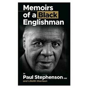 Memoirs Of A Black Englishman, Paperback - Lilleith Morrison imagine