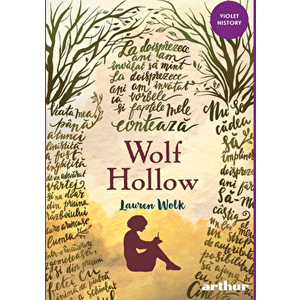 Wolf Hollow - Lauren Wolk imagine