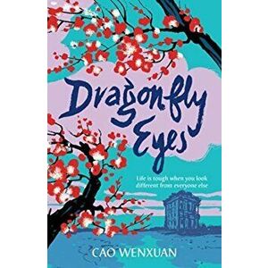 Dragonfly Eyes, Paperback - Cao Wenxuan imagine