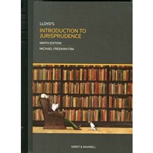 Lloyd's Introduction to Jurisprudence. 9 ed, Paperback - Professor Michael Freeman imagine