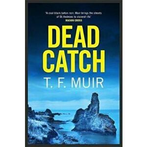 Dead Catch - TF Muir imagine