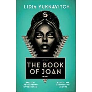 Book of Joan - Lidia Yuknavitch imagine