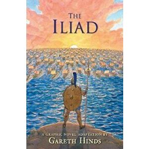 The Iliad, Paperback - Gareth Hinds imagine