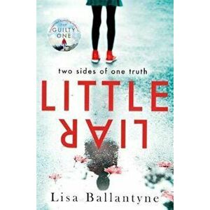 Little Liar - Lisa Ballantyne imagine