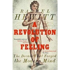 Revolution of Feeling - Rachel Hewitt imagine