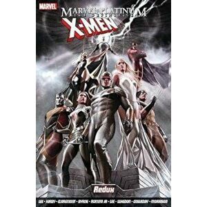 Marvel Platinum: The Definitive X-men Redux - Stan Lee imagine