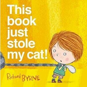 This Book Just Stole My Cat! - Richard Byrne imagine