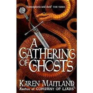Gathering of Ghosts - Karen Maitland imagine