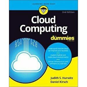 Cloud Computing For Dummies, Paperback - Judith S Hurwitz imagine