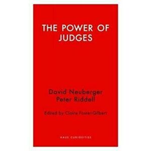 Power of Judges - David Neuberger imagine