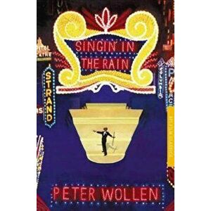 Singin' in the Rain - Peter Wollen imagine