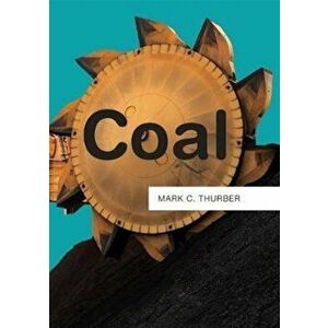 Coal - Mark C Thurber imagine