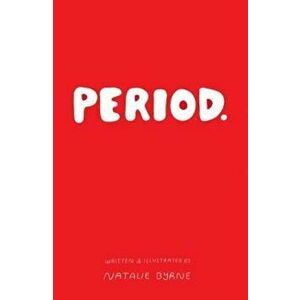Period. - Natalie Byrne imagine
