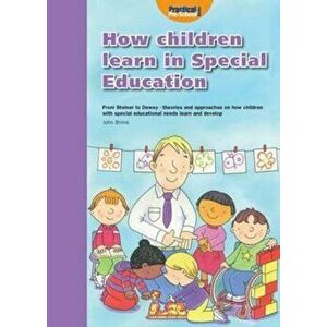 How Children Learn 4 Thinking on Special Educational Needs a - John Brims imagine