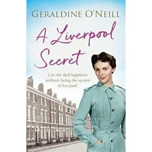 Liverpool Secret - Geraldine O'Neill imagine