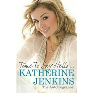 Time to Say Hello - Katherine Jenkins imagine