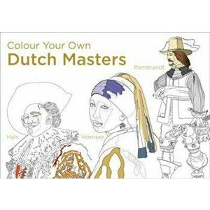 Colour Your Own Dutch Masters - *** imagine