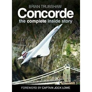 Concorde - Brian Trubshaw imagine