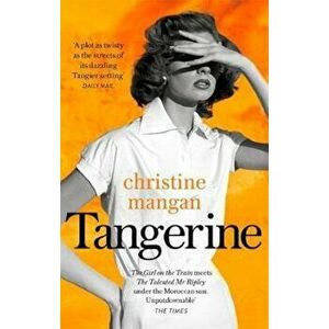 Tangerine - Christine Mangan Mangan imagine