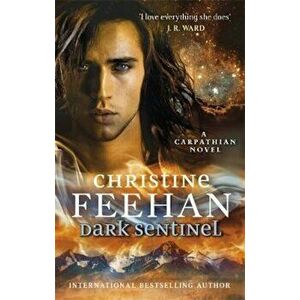 Dark Sentinel - Christine Feehan imagine