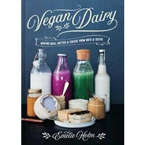 Vegan Dairy - Emelie Holm imagine
