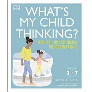 What's My Child Thinking' - Tanith Carey imagine