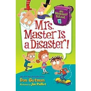 Mrs. Master Is a Disaster! - Dan Gutman imagine