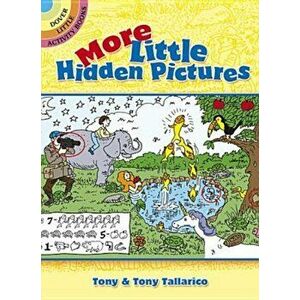 More Little Hidden Pictures, Paperback - Tony Tallarico imagine