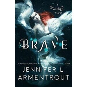 Brave, Paperback - Jennifer L. Armentrout imagine