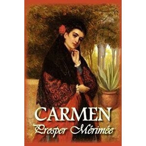 Carmen, Paperback - Prosper Merimee imagine