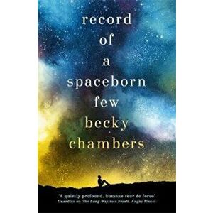 Record of a Spaceborn Few - Becky Chambers imagine