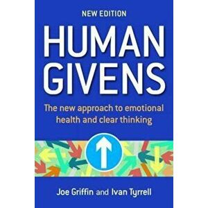 Human Givens - Joe Griffin imagine