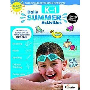 Daily Summer Activities: Moving from Kindergarten to 1st Grade, Grades K-1, Paperback - Evan-Moor Educational Publishers imagine