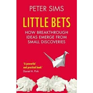 Little Bets - Peter Sims imagine