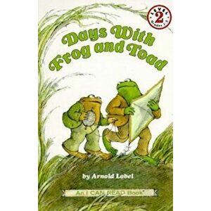 Days with Frog and Toad - Arnold Lobel imagine