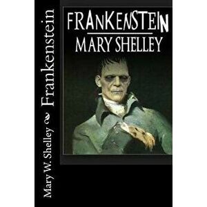 Frankenstein (Spanish Edition) (Spanish), Paperback - Mary W. Shelley imagine