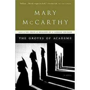 The Groves of Academe, Paperback - Mary McCarthy imagine