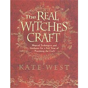 The Real Witches' Craft, Paperback - Kate West imagine
