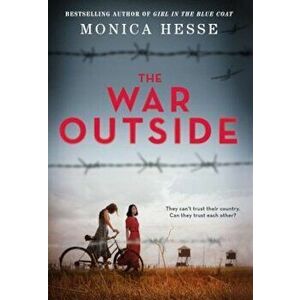 The War Outside, Hardcover - Monica Hesse imagine